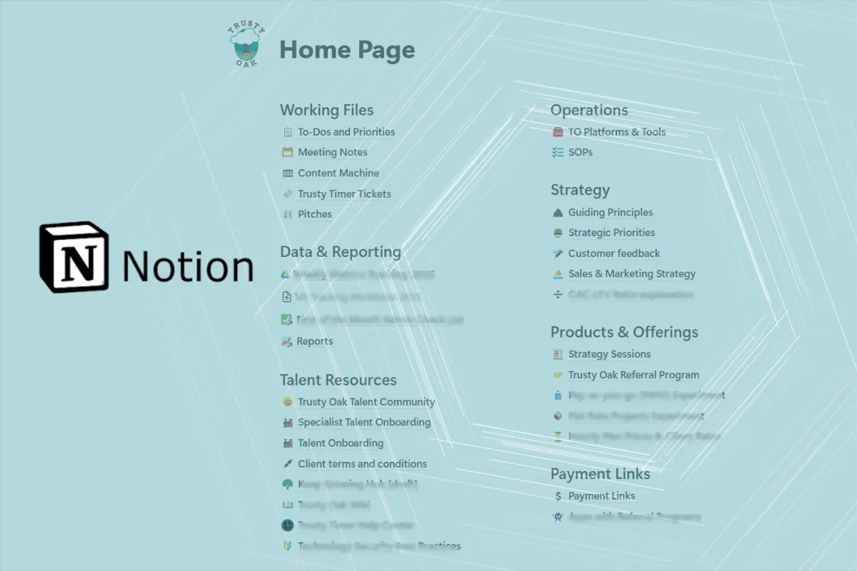 Screenshot of Trusty Oak Notion home page with Notion logo and partially transparent teal colored overlay depicting 'connective.'